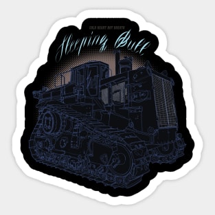 Sleeping Bull, Bulldozer, Funny Construction Quotes, Special Equipment Machinery Sticker